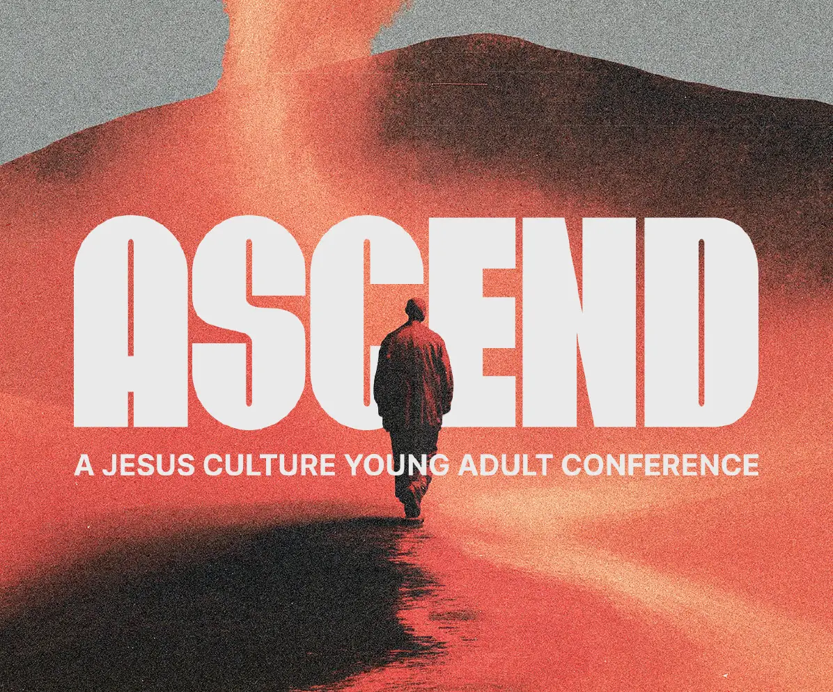 Ascend - Jesus Culture Young Adults Conference