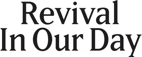 Revival In Our Day