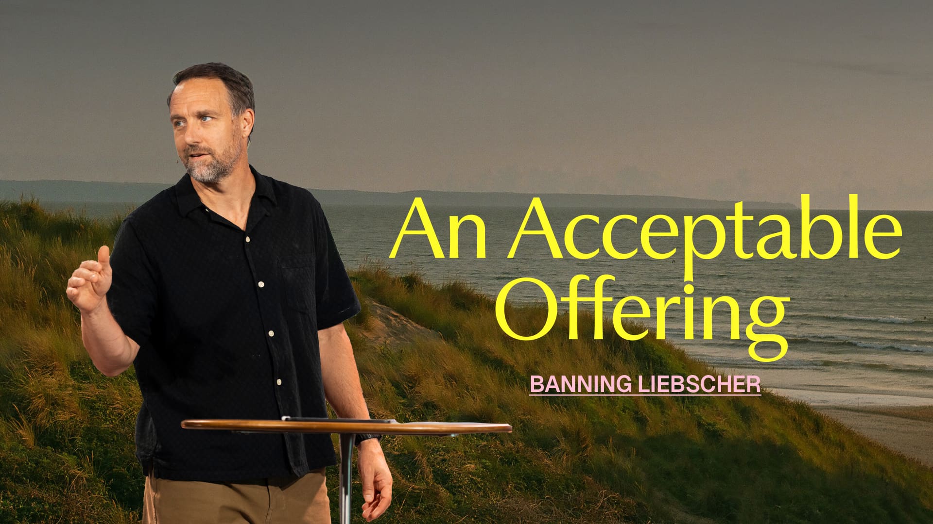 An Acceptable Offering - Graphic