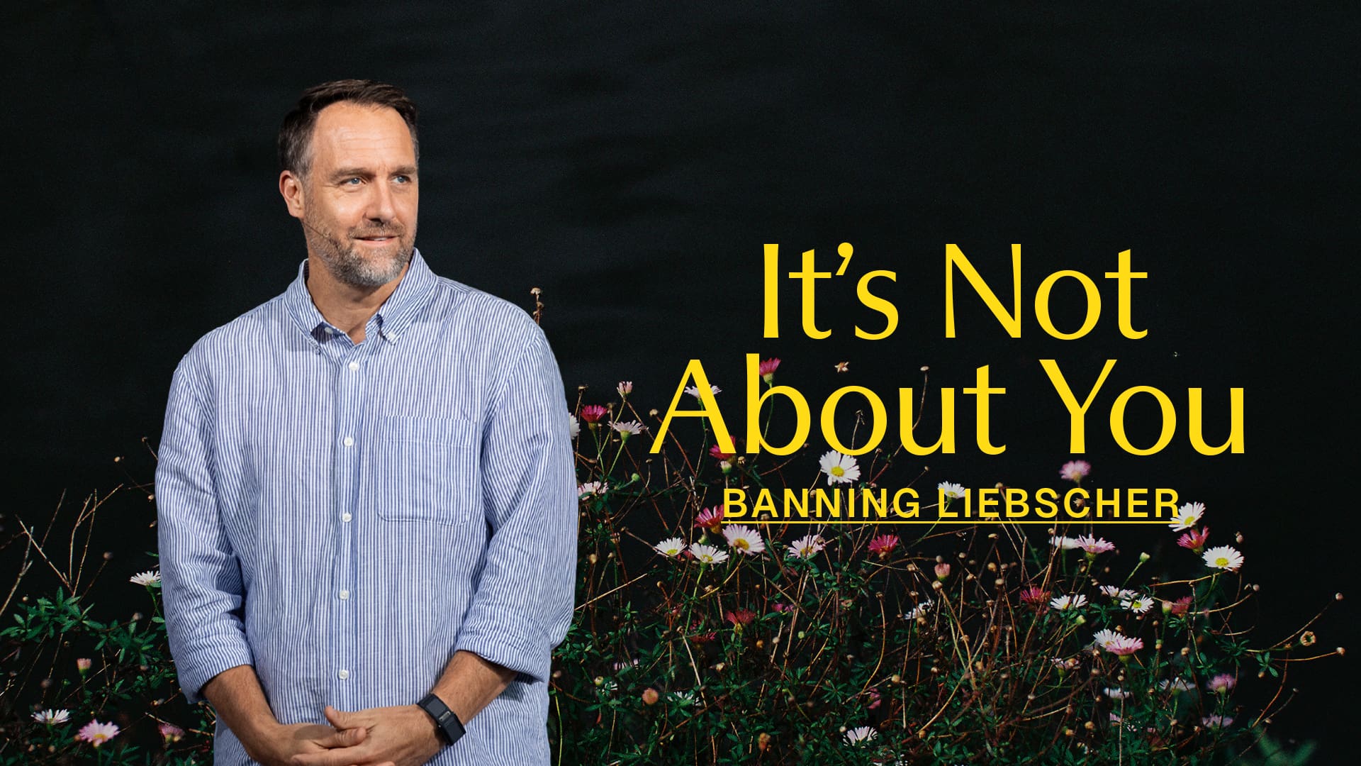 It's Not About You - Graphic