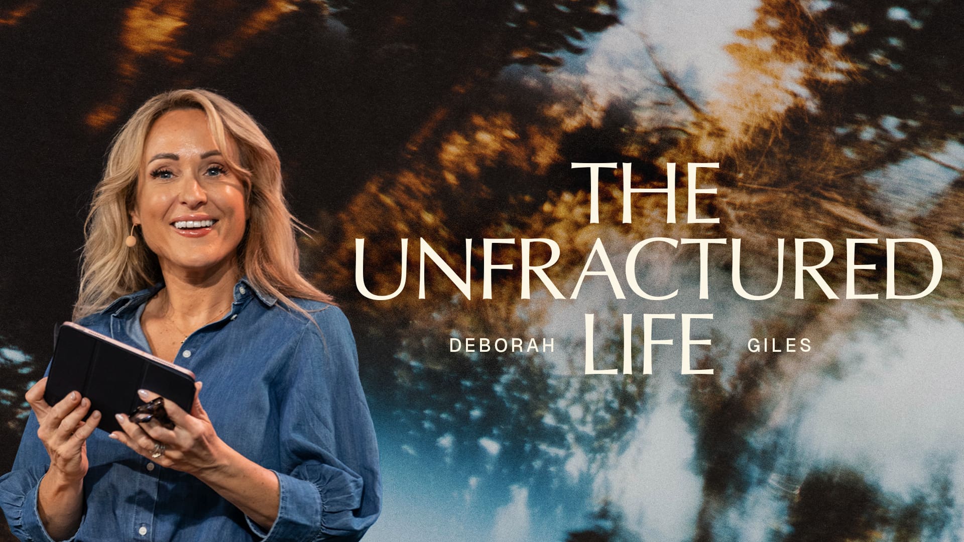 The Unfractured Life - Graphic