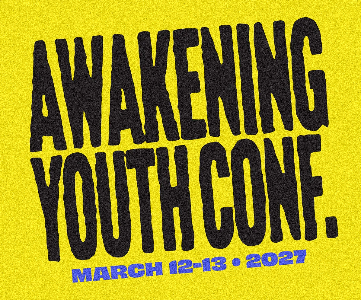 Awakening Youth Conference 2027