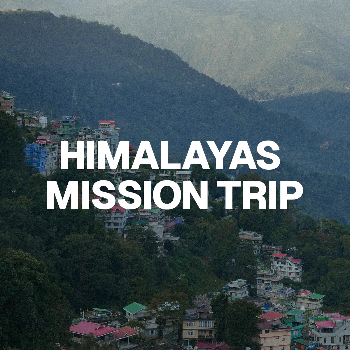 Himalayas Missions Trip Graphic